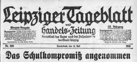 Gezeigt wird die Schlagzeile des Leipziger Tagesblatts aus 1919: „Das Schulkompromis angenommen“